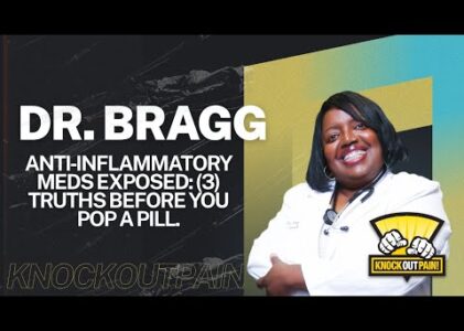 Anti-inflammatory Medications: What You NEED to Know Before Taking That Pill| Knockoutpain.com