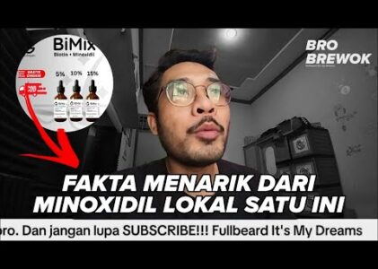 SEBERAPA BAGUS MINOXIDIL LOKAL INI??? |  BIMIX MINOXIDIL 5%