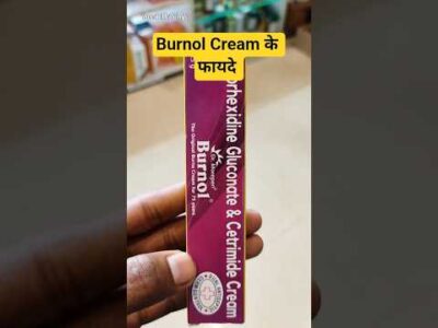 Burnol Cream 🔥 Usage #inhindi #medicine #information #burnol #cream #shorts #video #reels #burn